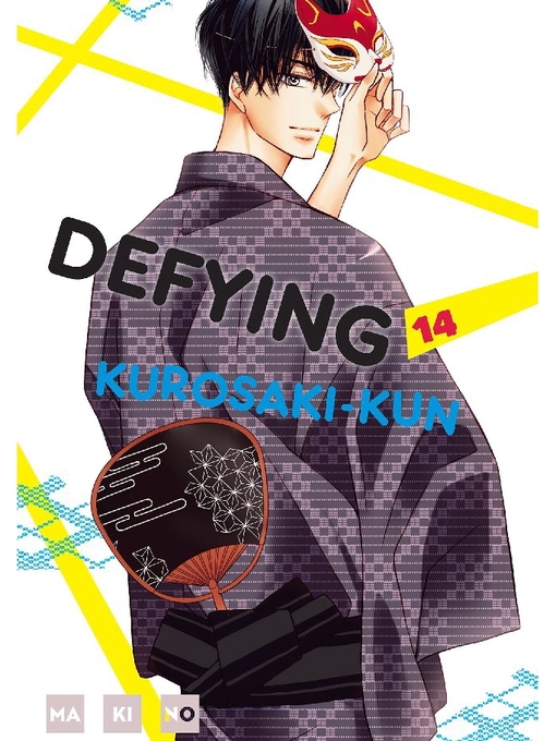 Title details for Defying Kurosaki-kun, Volume 14 by MAKINO - Available